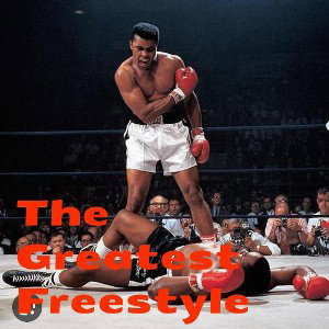 The Greatest Freestyle 