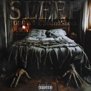 GROW9 x SoundShock - SLEEP [ Rap poweЯ rec. ]