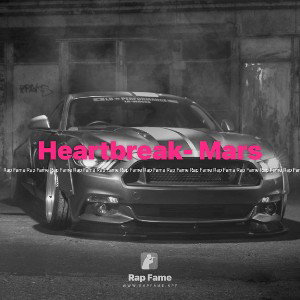 Heartbreak- Mars 