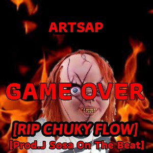 Game Over (Chuky Flow)