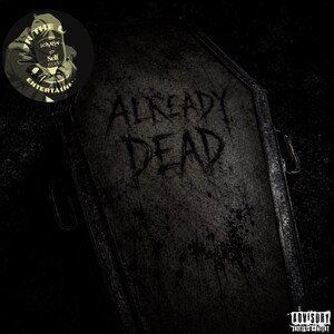 ALREADY DEAD