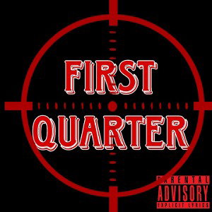  First quarter