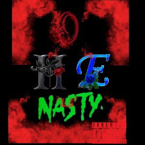 O HE  Nasty