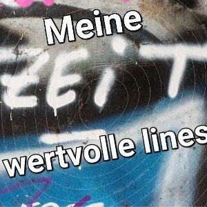 Meine zeit wertvolle lines 