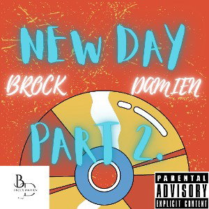 Brock Damien - NEW DAY PART.2 