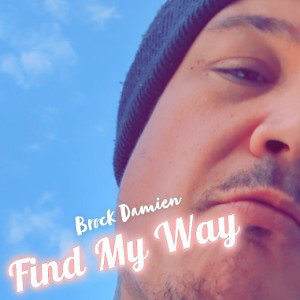 Brock Damien - Find My Way