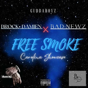 Brock Damien _ ft.BadNewz - FREE SMOKE 
