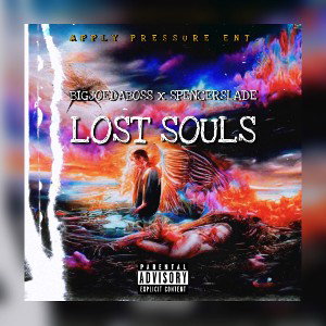 LOST SOULS FT. SPENCER SLADE