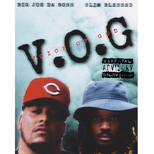V.O.G (VOICE OF GOD) FT. SLIM BLESSED