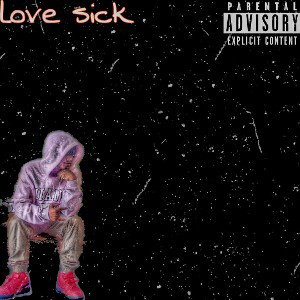  love sick  