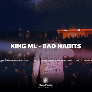 King ML - Bad Habits