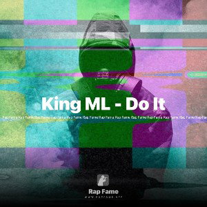 King ML - Do It