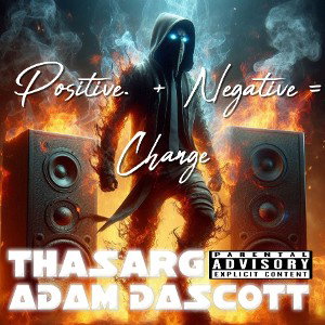 Positive / Negative = Change