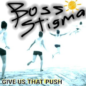 GIVE US THAT PUSH