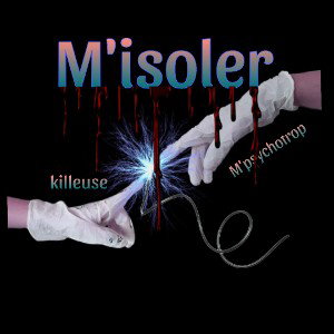 M'isoler ( feat killeuse)(Prod. MPS )