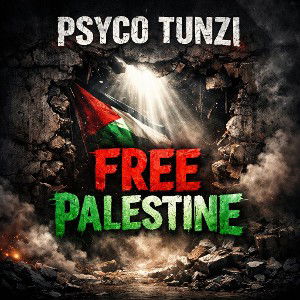 PSYCO TUNZI - FREE FALISTINE