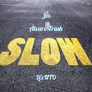 Jos ft Álvaro Trash - LEenTo