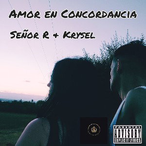 - Amor en Concordancia - Señor R x Krysel