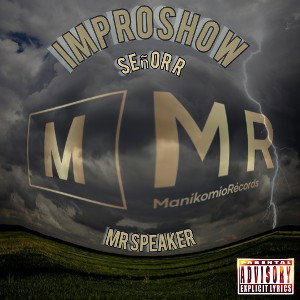 - Improvisandoo - Señor R ft. Krysel -