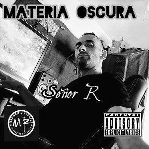 - Materia Oscura - Señor R La Tormenta con Fabre Beatz -