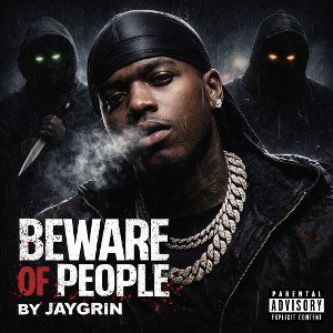 jaygrin - Beware of people _1