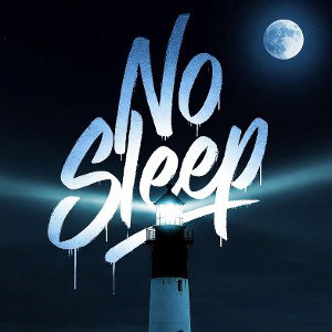 No sleep