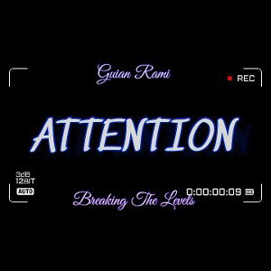 Attention - Guian Rami ( Visualizer ). ( Prod By @_Breit_ )