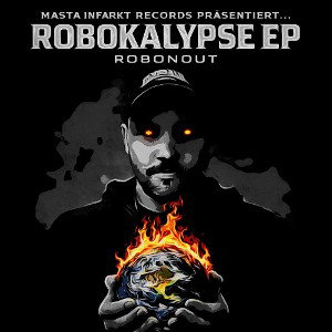 ROBOKALYPSE [Robokalypse EP]