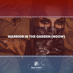 Warrior in the Garden (NGOW)