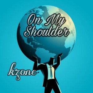 kzone ⭐ - ON MY SHOULDER 