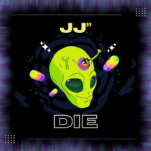 JJ’’ - Die 
