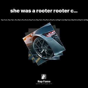 she was a rooter tooter chicken head