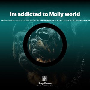 im addicted to Molly world 🌎 
