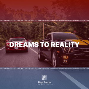Dreams To Reality