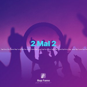 2 Mal 2