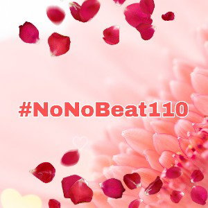 #NoNoBeat110