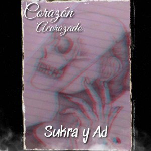 Corazón Acorazado ftSukra