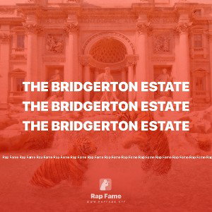 The Bridgerton Estate 