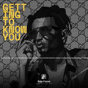 Getting to Know You 