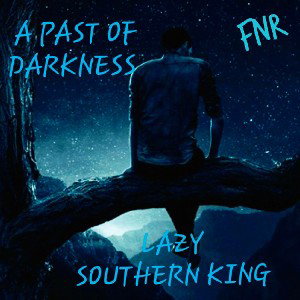 🐺🌟A PAST OF DARKNESS🌟🐺L.S.K.FEAT_ARMANI_LEAL