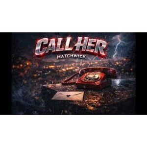 Matchwick - CALL HER (Prod. by onceunveiled)