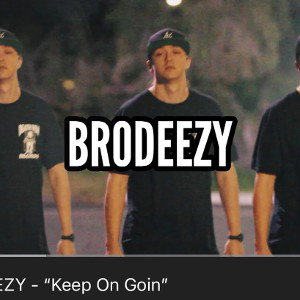 “Keep On Goin”