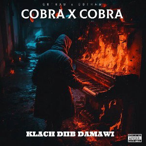 COBRA x COBRA(GOTHAMPRO) #DIISSTRACK @damawi /klach 2023
