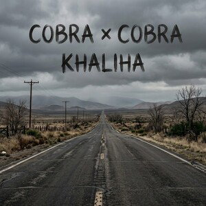 COBRA x COBRA(GOTHAMPROD)-KHALIHA-2026