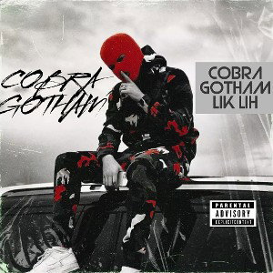 COBRA-_-(GOTHAMprod)-_-LiK LIH-_- 2023