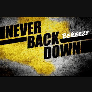  Never Back Down