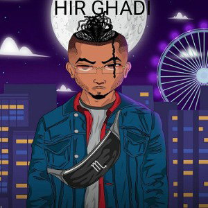 HIR GHADI