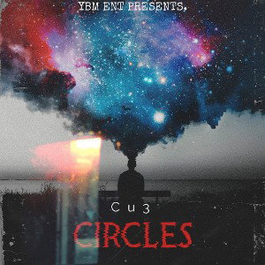 Circles (Prod By. HottRoundz)