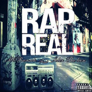 MC Razorck- Rap Real Ft.- Soler The Lion