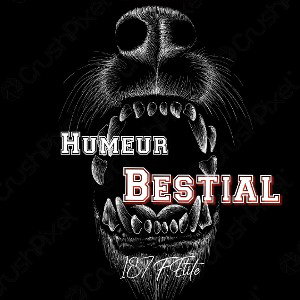  Humeur bestial